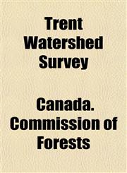 Trent Watershed Survey,1154878953,9781154878950
