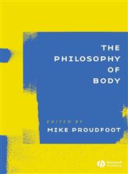The Philosophy of Body,1405108959,9781405108959