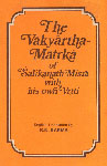 The Vakyarthamatrka of Salikanatha Misra with His Own Vrtti 1st Edition,8170301106,9788170301103