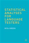 Statistical Analyses For Language Testing,1137018283,9781137018281