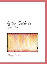 In the Soldier's Service,1103832131,9781103832132
