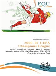 2000-01 UEFA Champions League,6135932500,9786135932508