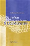 Surfaces and Interfaces of Liquid Crystals,3540207899,9783540207894