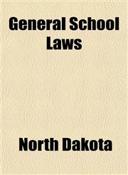 General School Laws,1152258915,9781152258914