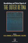 Neurobiology and Clinical Aspects of the Outer Retina 1st Edition,0412600803,9780412600807