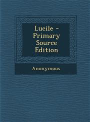 Lucile,1289957916,9781289957919