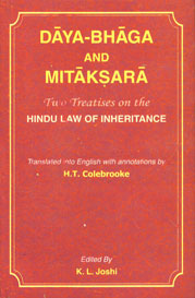 Daya-Bhaga and Mitaksara Two Treatises on the Hindu Law of Inheritance Translated into English with Annotations New Edition,8171100333,9788171100330