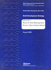 Draft Development Strategy : National Water Management Plan Project Annex K : Data Management; Annex L : Basic Human Needs Vol. 9