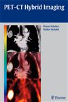 PET-CT Hybrid Imaging 1st Edition,3131488611,9783131488619