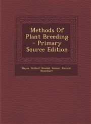Methods Of Plant Breeding - Primary Source Edition,1293843172,9781293843178