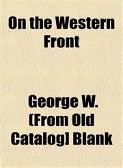 On the Western Front,1153070219,9781153070218