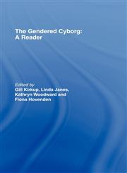 The Gendered Cyborg A Reader,0415220904,9780415220903