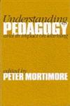 Understanding Pedagogy And Its Impact on Learning 1st Edition,1853964522,9781853964527