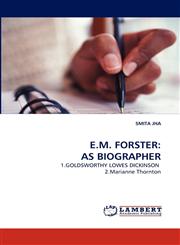 E.M. Forster As Biographer,3843387141,9783843387149