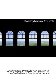 Presbyterian Church,1140118889,9781140118886