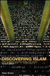 Discovering Islam Making Sense of Muslim History and Society,0415285259,9780415285254