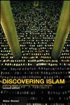Discovering Islam Making Sense of Muslim History and Society,0415285259,9780415285254
