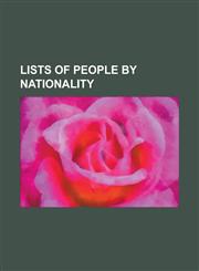 Lists of People by Nationality List of Puerto Ricans, List of Russian People, List of Serbs, List of Polish People, List of Canadians, List of Englis,1232462462,9781232462460