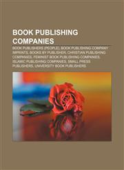 Book publishing companies Book publishers (people), Book publishing company imprints, Books by publisher, Christian publishing companies,1156406463,9781156406465