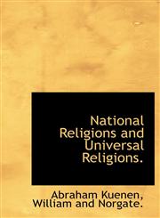 National Religions and Universal Religions.,1140130692,9781140130697