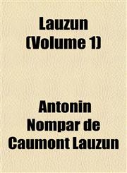 Lauzun (Volume 1),1151496618,9781151496614