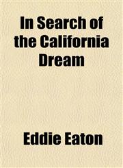 In Search of the California Dream,1151831166,9781151831163