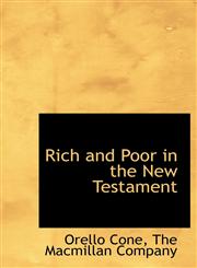 Rich and Poor in the New Testament,1140623214,9781140623212