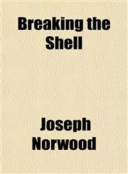 Breaking the Shell,1152874551,9781152874558