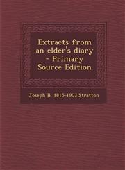 Extracts from an Elder's Diary - Primary Source Edition,1293495298,9781293495292