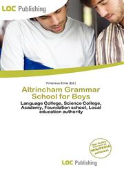 Altrincham Grammar School for Boys,6134973068,9786134973069