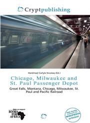Chicago, Milwaukee and St. Paul Passenger Depot,6138021266,9786138021261