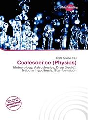 Coalescence (Physics),613582385X,9786135823851