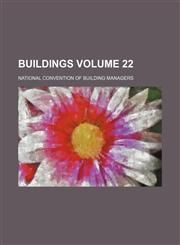Buildings Volume 22,1236431782,9781236431783