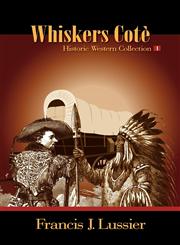 Whiskers Cote,0983019010,9780983019015