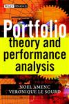 Portfolio Theory and Performance Analysis,0470858745,9780470858745