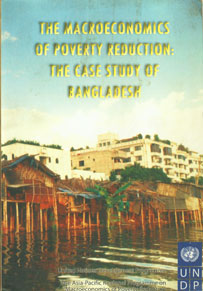 The Macroeconomics of Poverty Reduction The Case Study of Bangladesh