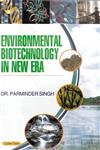 Environmental Biotechnology in New Era,9350532417,9789350532416