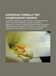 European Formula Two Championship drivers Manfred Winkelhock, Niki Lauda, Riccardo Patrese, Jacky Ickx, Nigel Mansell, Michele Alboreto,1157645437,9781157645436