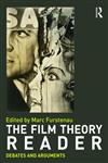 Film Theory Reader Debates and Arguments,041549317X,9780415493178
