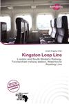 Kingston Loop Line,6138023889,9786138023883
