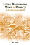 Urban Governance Voice and Poverty in the Developing World,1853839930,9781853839931
