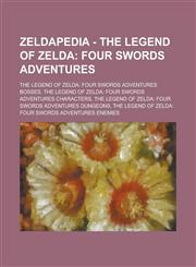 Zeldapedia - The Legend of Zelda Four Swords Adventures: The Legend of Zelda: Four Swords Adventures bosses,The Legend of Zelda: Four Swords Adventures characters,The Legend of Zelda: Four Swords Adventures dungeons,The Legend of Zelda: Four Swords Adven,1234655411,9781234655419