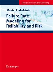 Failure Rate Modelling for Reliability and Risk,1848009852,9781848009851
