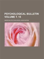 Psychological Bulletin (Volume 1),1151802085,9781151802088