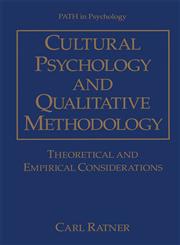 Cultural Psychology and Qualitative Methodology Theoretical and Empirical Considerations,0306454637,9780306454639