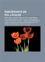 Esborranys de pel·lícules Death Wish, Tere Bin Laden, Beyond a Reasonable Doubt, Bob Esponja: la pel·lícula, La xarxa social, Charlotte's Web,1233316818,9781233316816