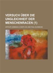 Versuch Uber Die Ungleichheit Der Menschenracen (1),1234921367,9781234921361