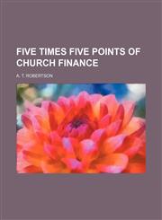 Five times five points of church finance,1231140275,9781231140277