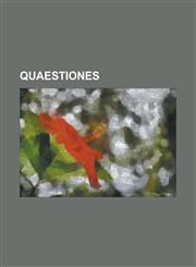 Quaestiones,123443699X,9781234436995