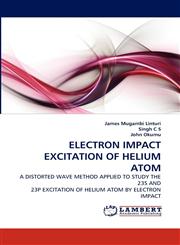 Electron Impact Excitation of Helium Atom,3843375178,9783843375177